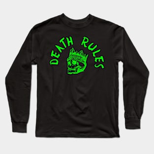 Death Rules Long Sleeve T-Shirt